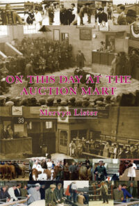 On this day at the Auction Mart – A historical record of Otley Auction Mart Limited