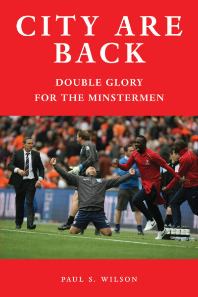City Are Back Double Glory For The Minstermen